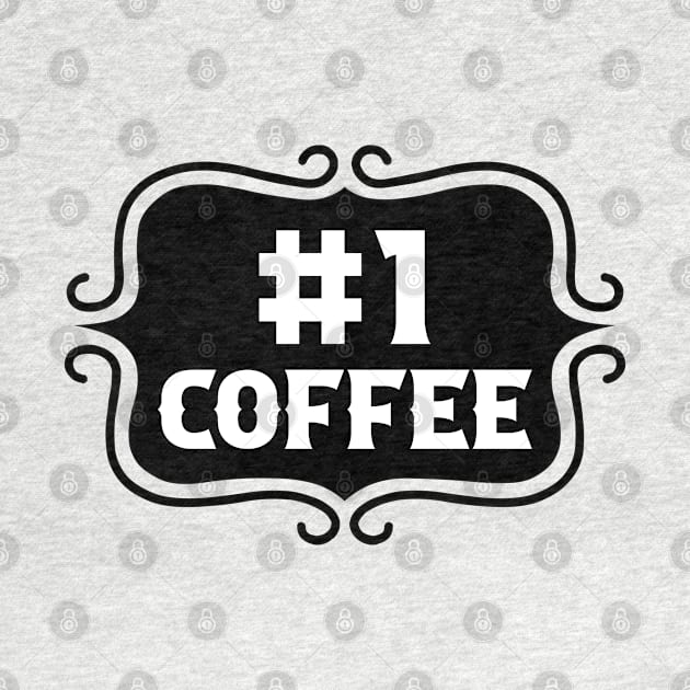 Priorities: #1 Coffee - Retro Vintage Typography by TypoSomething